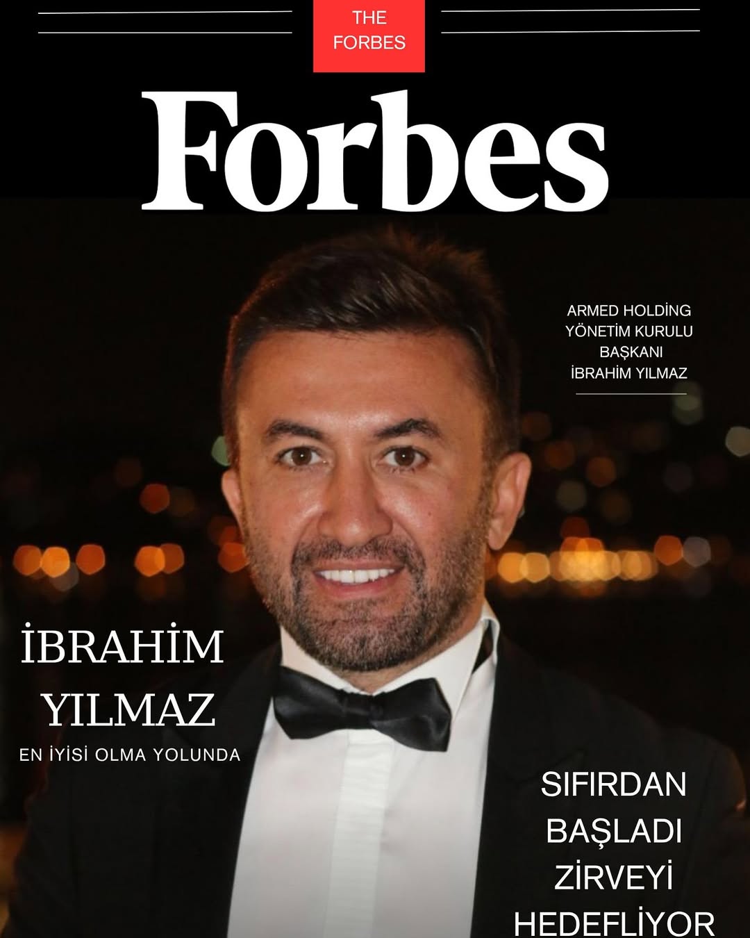 Instagram post by @ibrahimyilmazofficial for Forbes. Caption reads: “Bir hayal daha gerçek oldu… 🙏” Mayıs 2017....