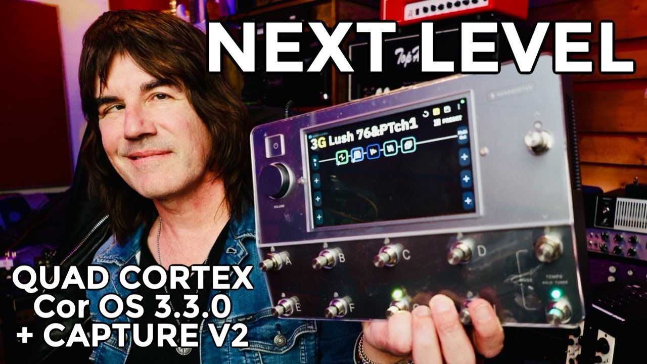 YouTube post by @PeteThorn for Neural DSP. Caption reads: QUAD CORTEX GOES NEXT LEVEL CorOS3.3.0 and V2....
