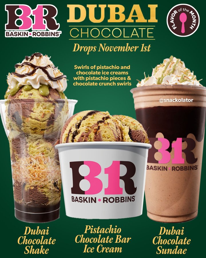 Instagram post by @snackolator for Baskin-Robbins. Caption reads: Baskin Robbins is jumping on the Dubai Chocolate....