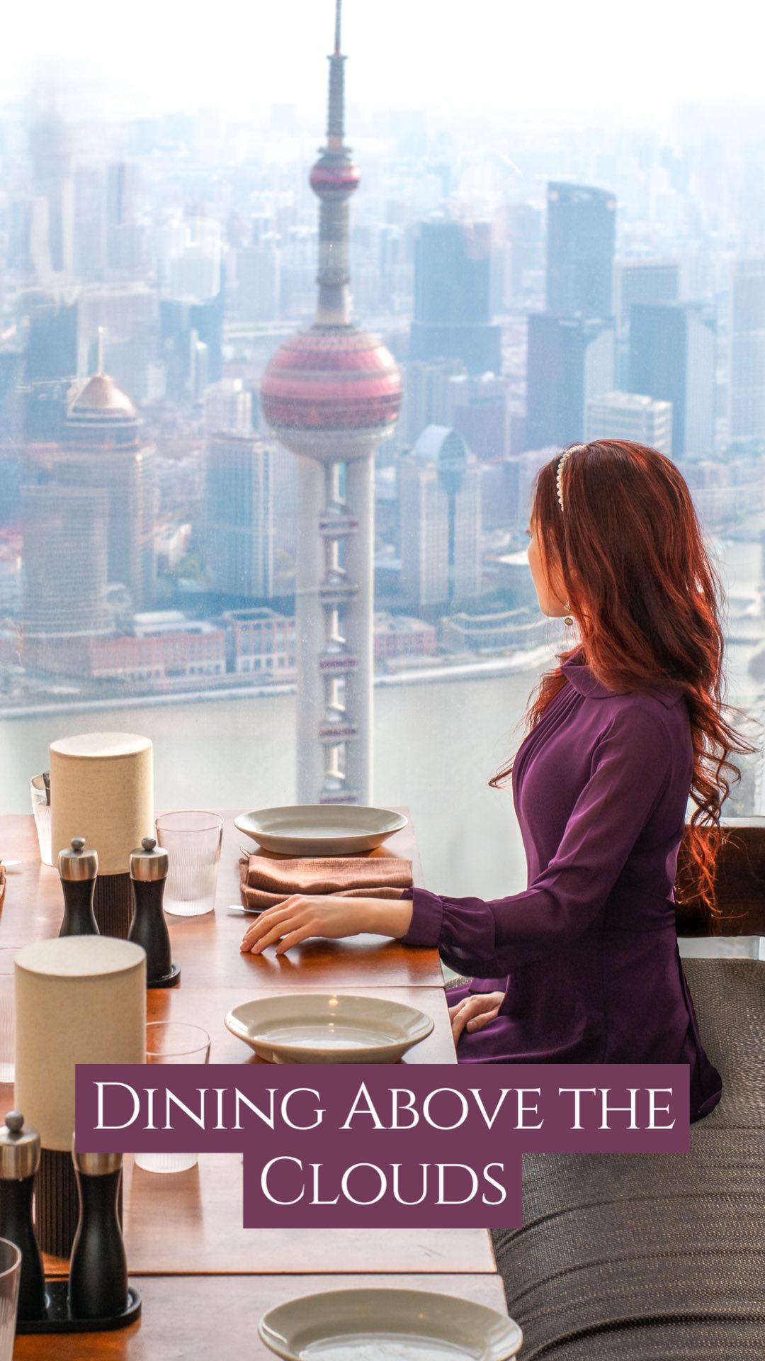 Instagram post by @chasingsnowdrops for Park Hyatt Paris-Vendôme. Caption reads: Dining above the clouds at @parkhyattshanghai....