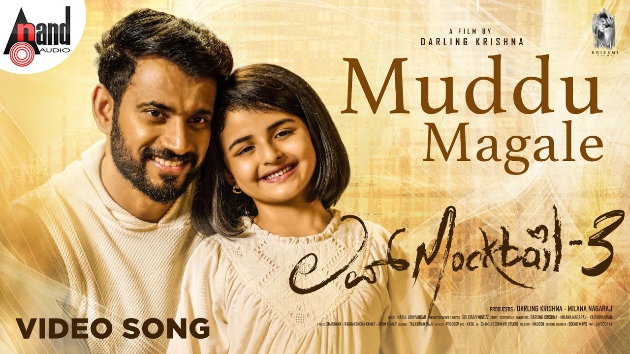 YouTube post by @AnandAudio for Mirchi Campus. Caption reads: Muddu Magale Video Song | Love Mocktail-3 |....