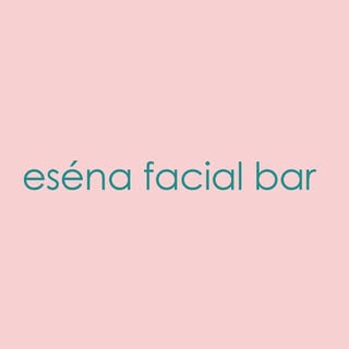 Eséna Facial Bar
