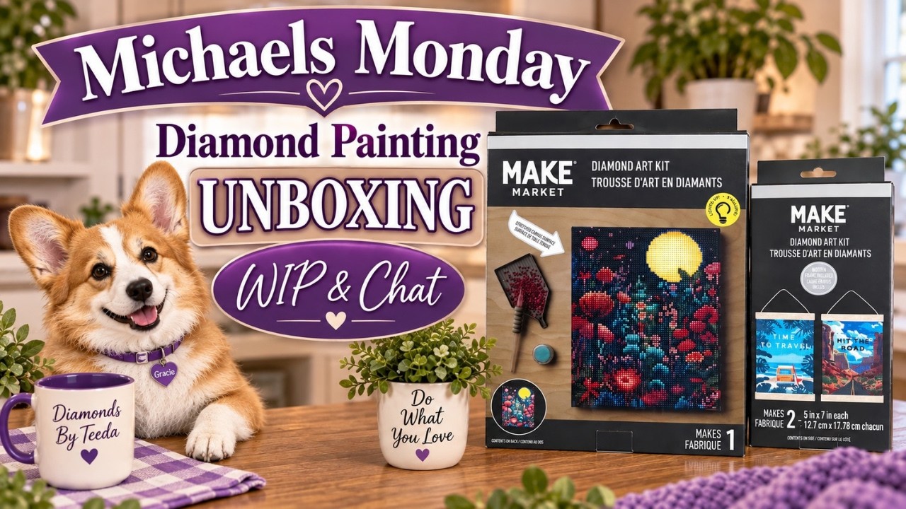 YouTube post by @DiamondsByTeeda for Pixabay. Caption reads: Michaels Monday | Diamond Painting Unboxing + WIP....
