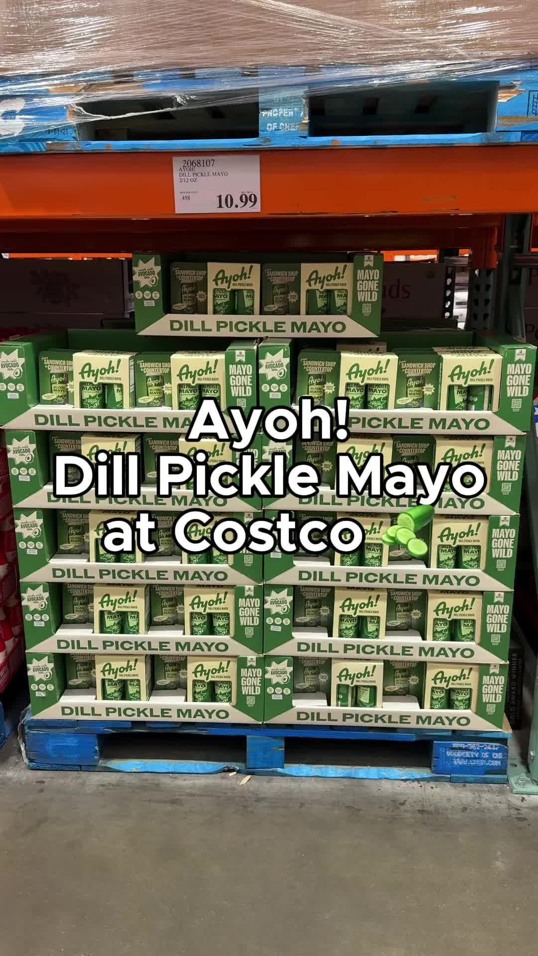 TikTok post by @costcohype for Ayoh!. Caption reads: @eatayoh Dill Pickle Mayo is now available for a....