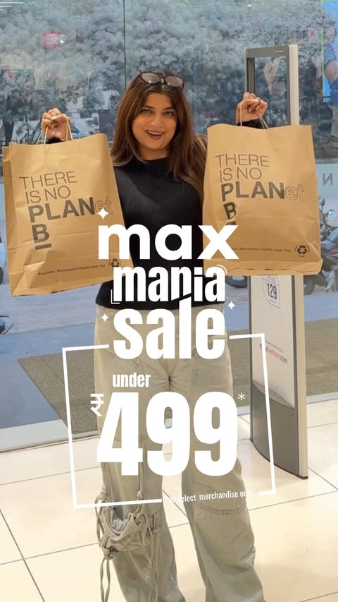 Instagram post by @vanshikaanigam for Max Fashion. Caption reads: Stop whatever you're doing. ✋
Max Mania Sale is....