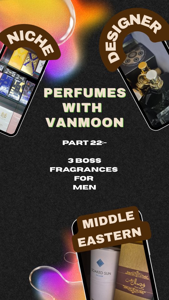 Instagram post by @vanmoonmusic for Rayhaan Perfumes. Caption reads: Boss mode fragrances only 
Share now 
Save for....