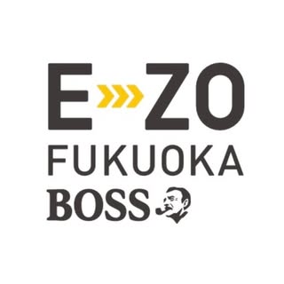 BOSS E•ZO FUKUOKA