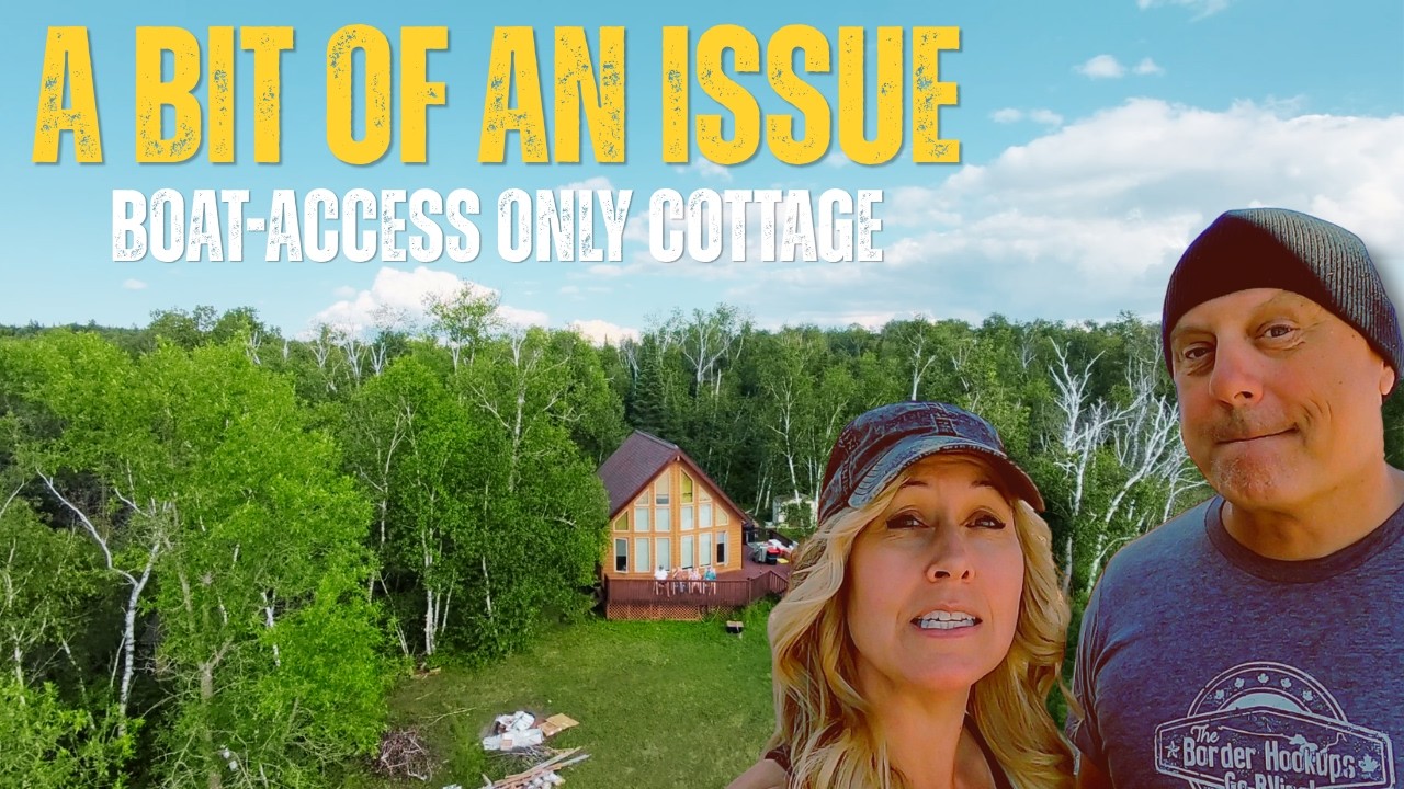 YouTube post by @TheBorderHookups for LiTime. Caption reads: Boat-Access Only Cottage With Water Issues.