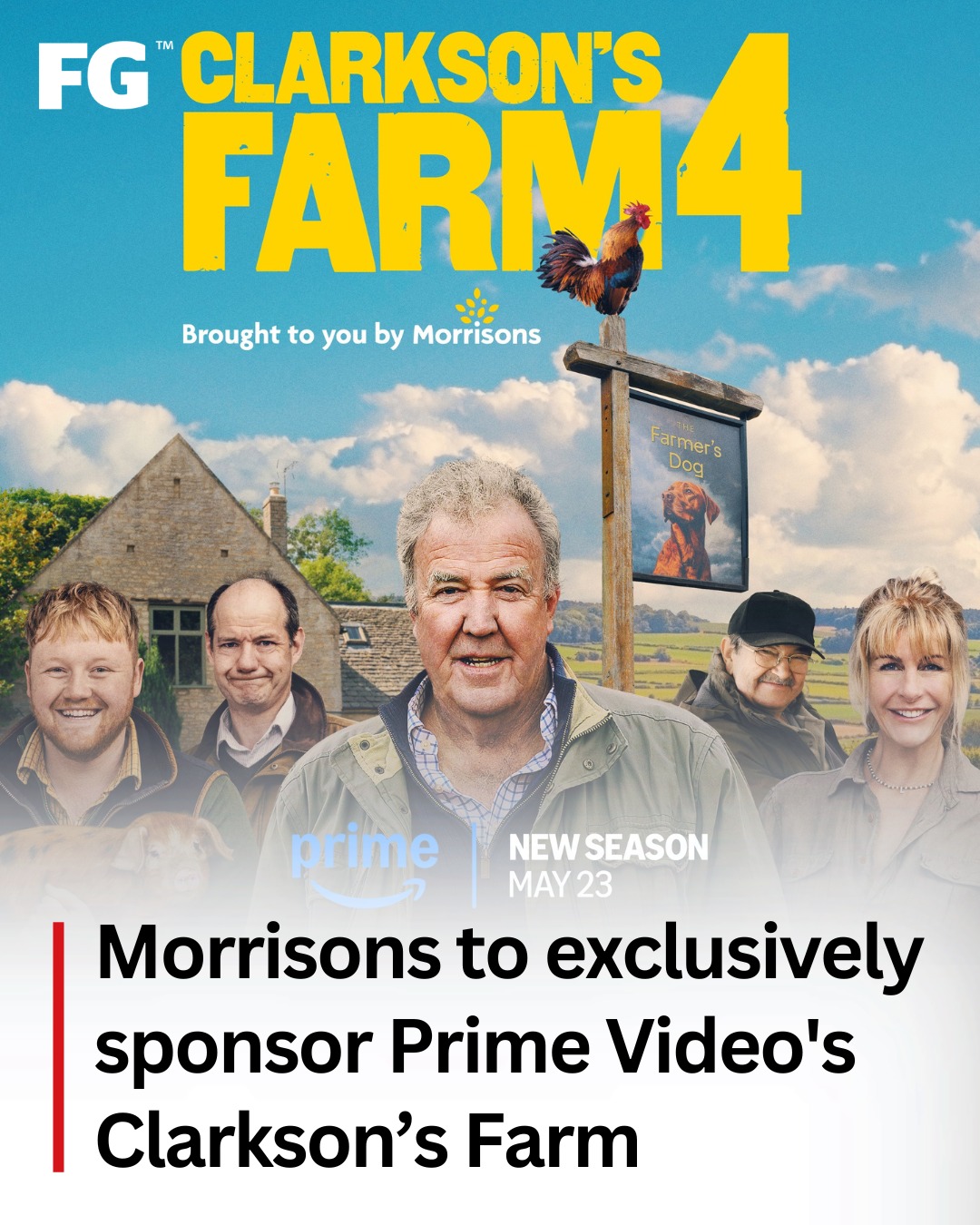 Instagram post by @itsclarksonsfarm for Morrisons. Caption reads: Jeremy Clarkson's popular farming show, Clarkson's....