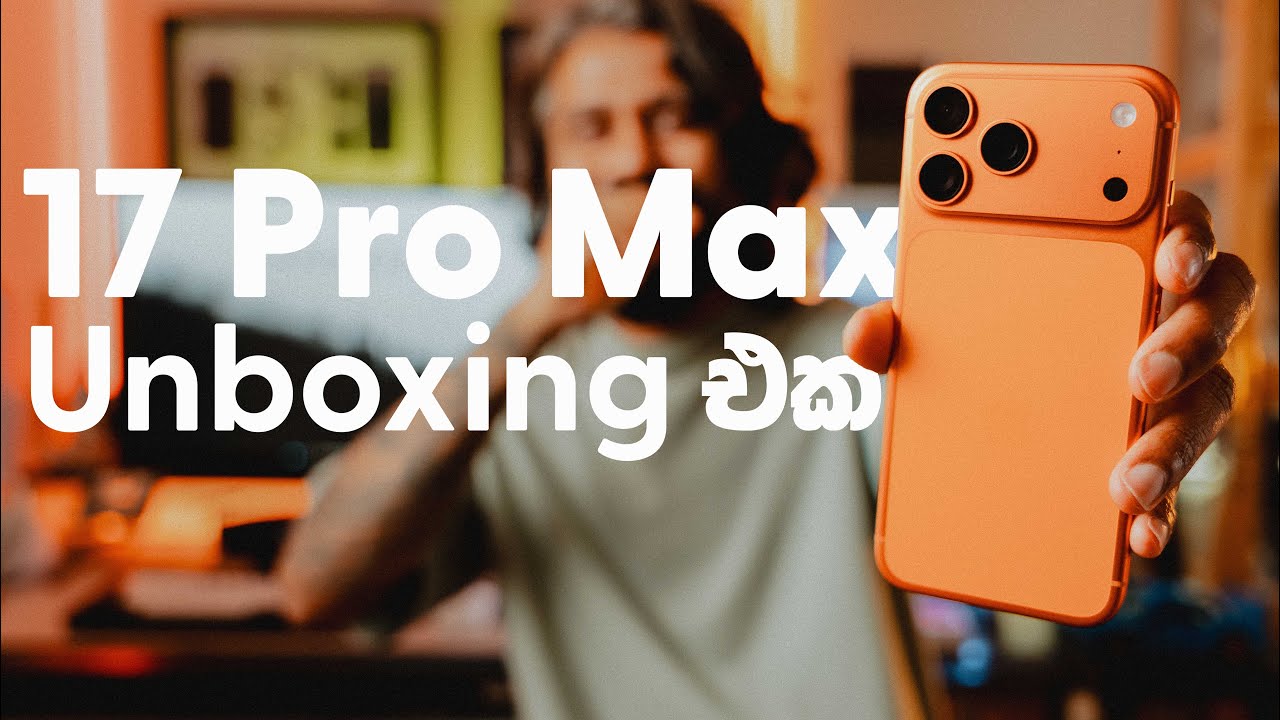YouTube post by @levidean for MagBak. Caption reads: iPhone 17 Pro Max Unboxing එක | ලංකාවේ පලවෙනි....
