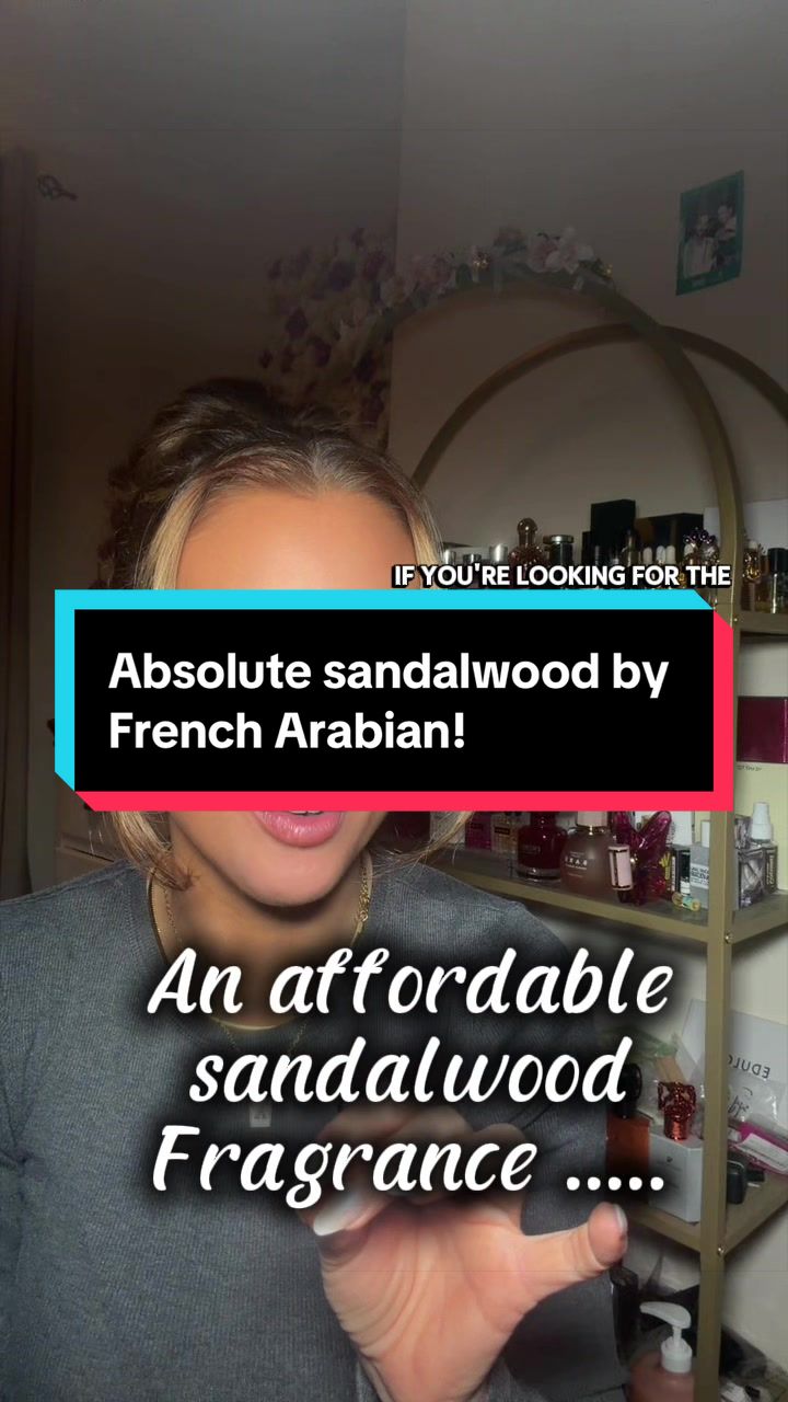 TikTok post by @charli_scenterella for French Arabian Perfumes. Caption reads: The new release from the absolute line - Absolute....