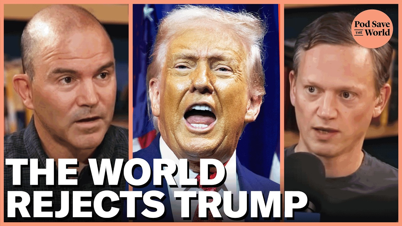 YouTube post by @podsavetheworld for Factor_. Caption reads: Trump REJECTED by World Leaders in Global....