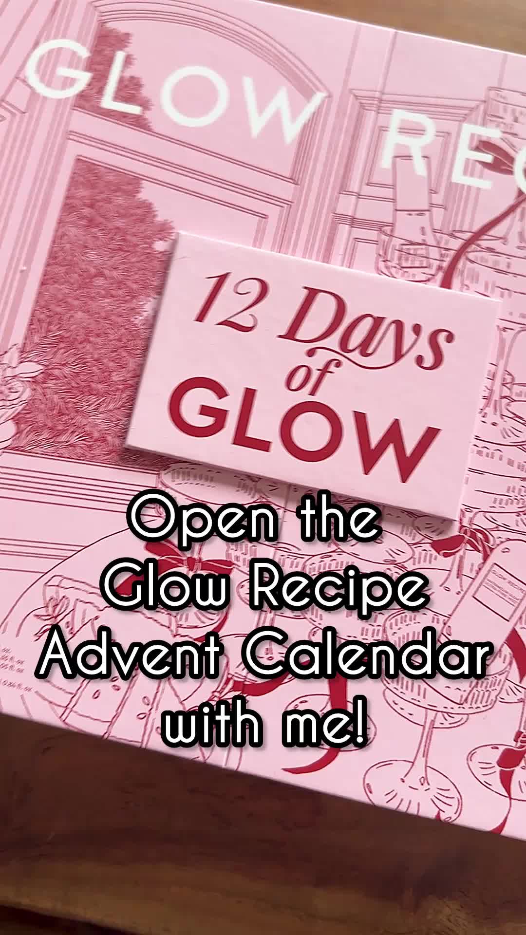 TikTok post by @krism8888 for Glow Recipe. Caption reads: [...] advent calendars? Open Glow Recipe's 12 Days....