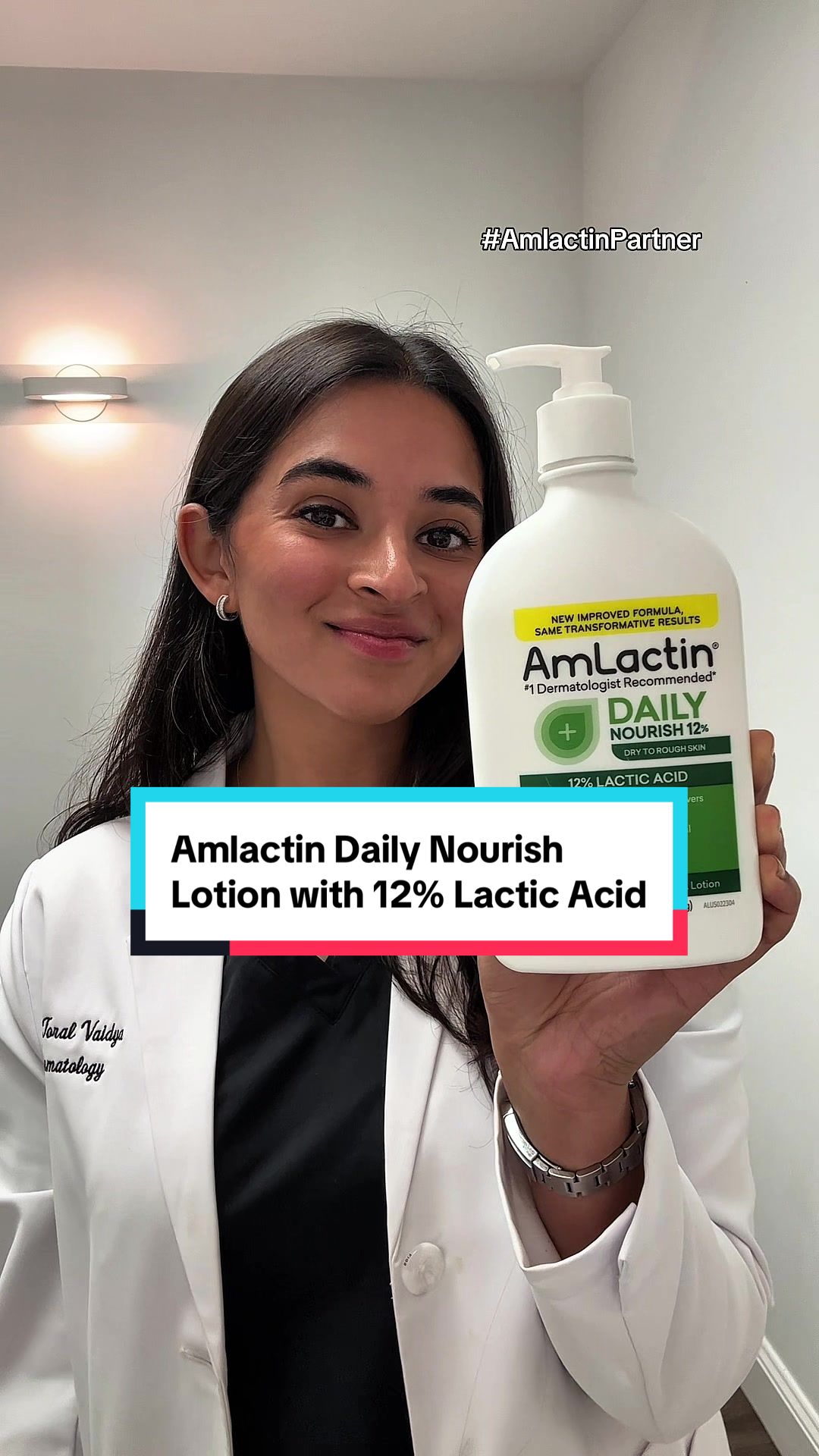 TikTok post by @toralvaidyamd for AmLactin. Caption reads: #AmlactinPartner Join me in my #NoScrubsEra – let....