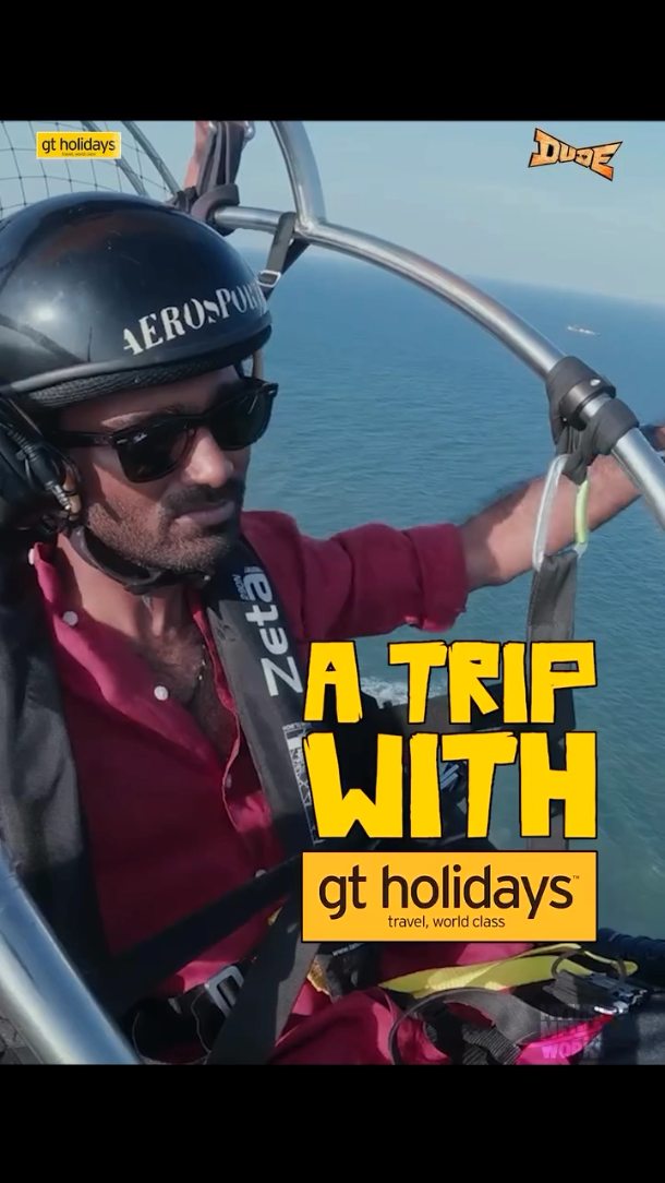 Instagram post by @behindwoodsofficial for GT Holidays. Caption reads: #Dude x #GTHolidays 🤩 A Trip with GT Holidays....