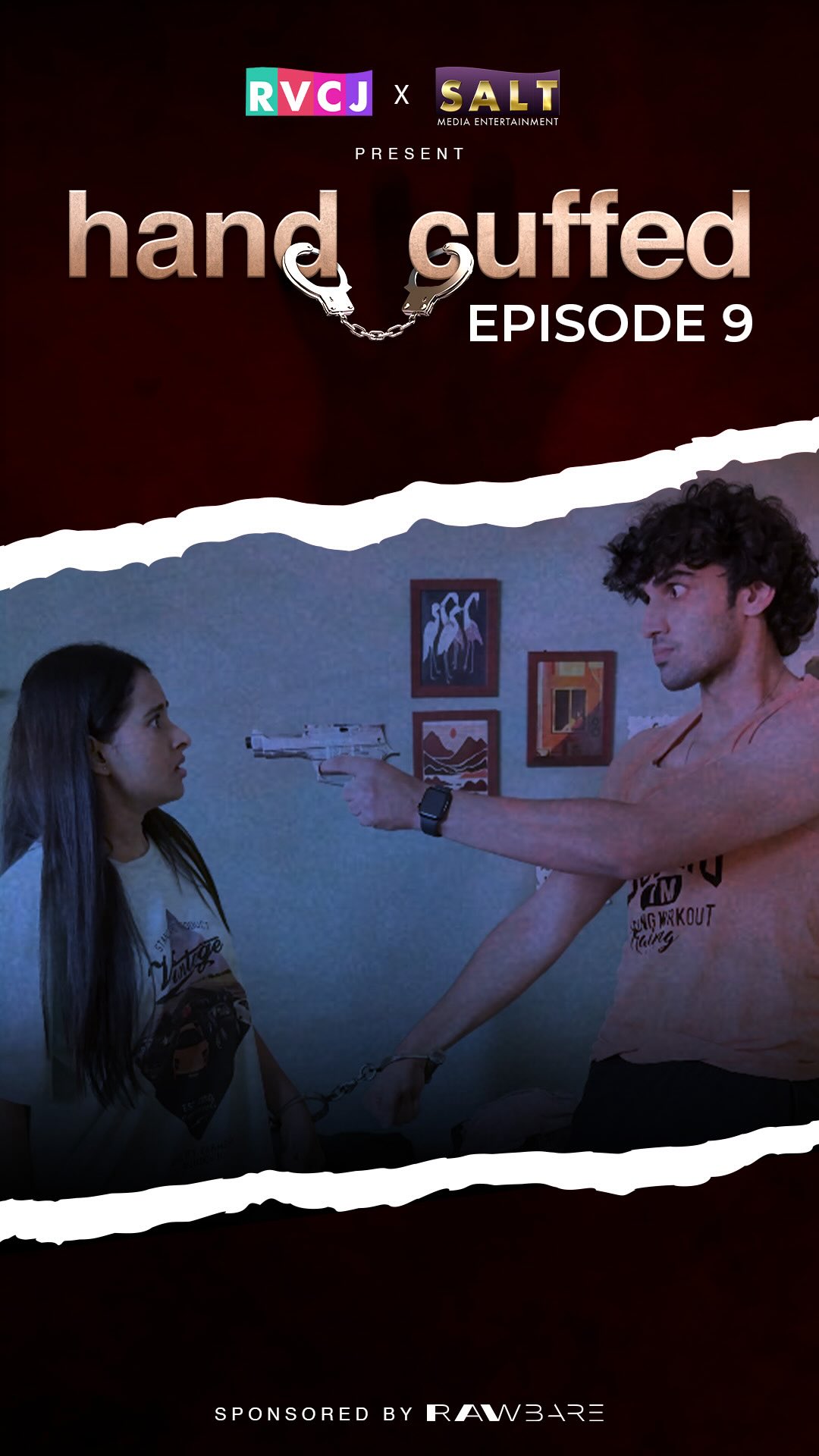 Instagram post by @rvcjoriginals for RVCJ Media. Caption reads: Handcuffed - Episode 09 #reelseries ⚠️ DISCLAIMER:....