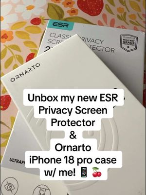 TikTok post by @ambitiousddo for ORNARTO. Caption reads: [...] new @ESR US Privacy Screen Protector &....