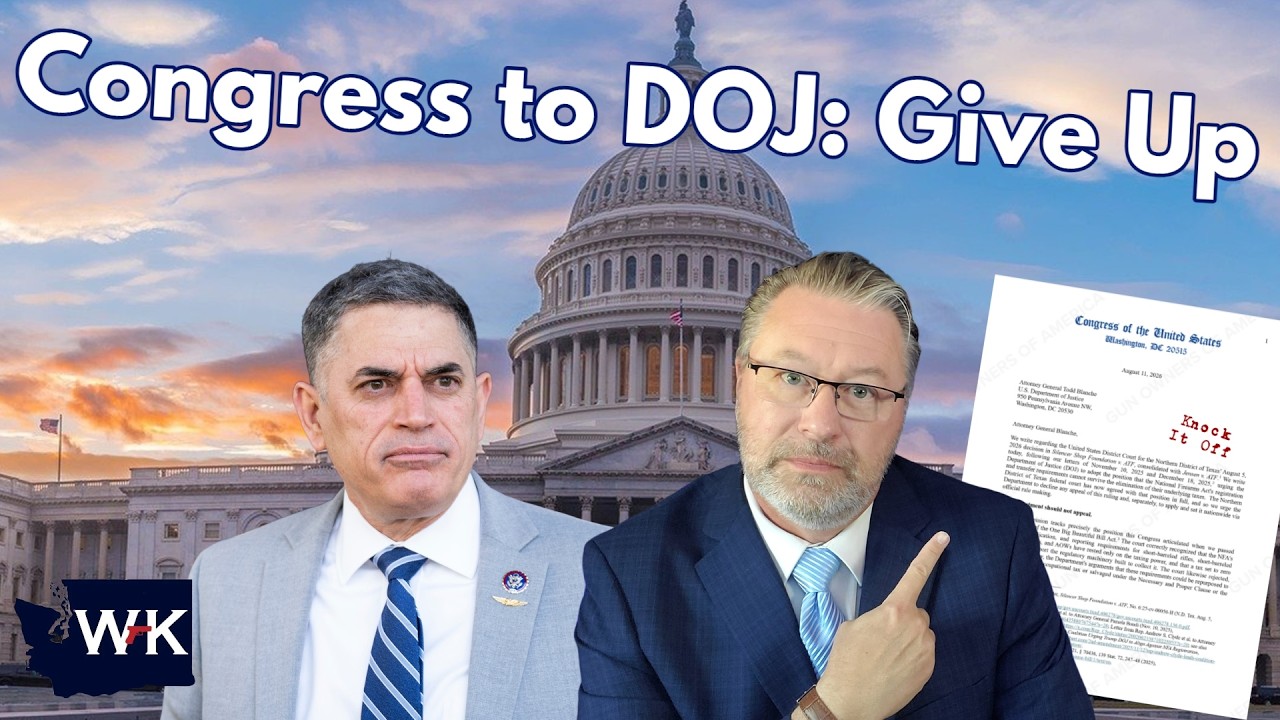 YouTube post by @WashingtonGunLaw for AvantLink. Caption reads: When Congress Tells DOJ to Knock It Off.