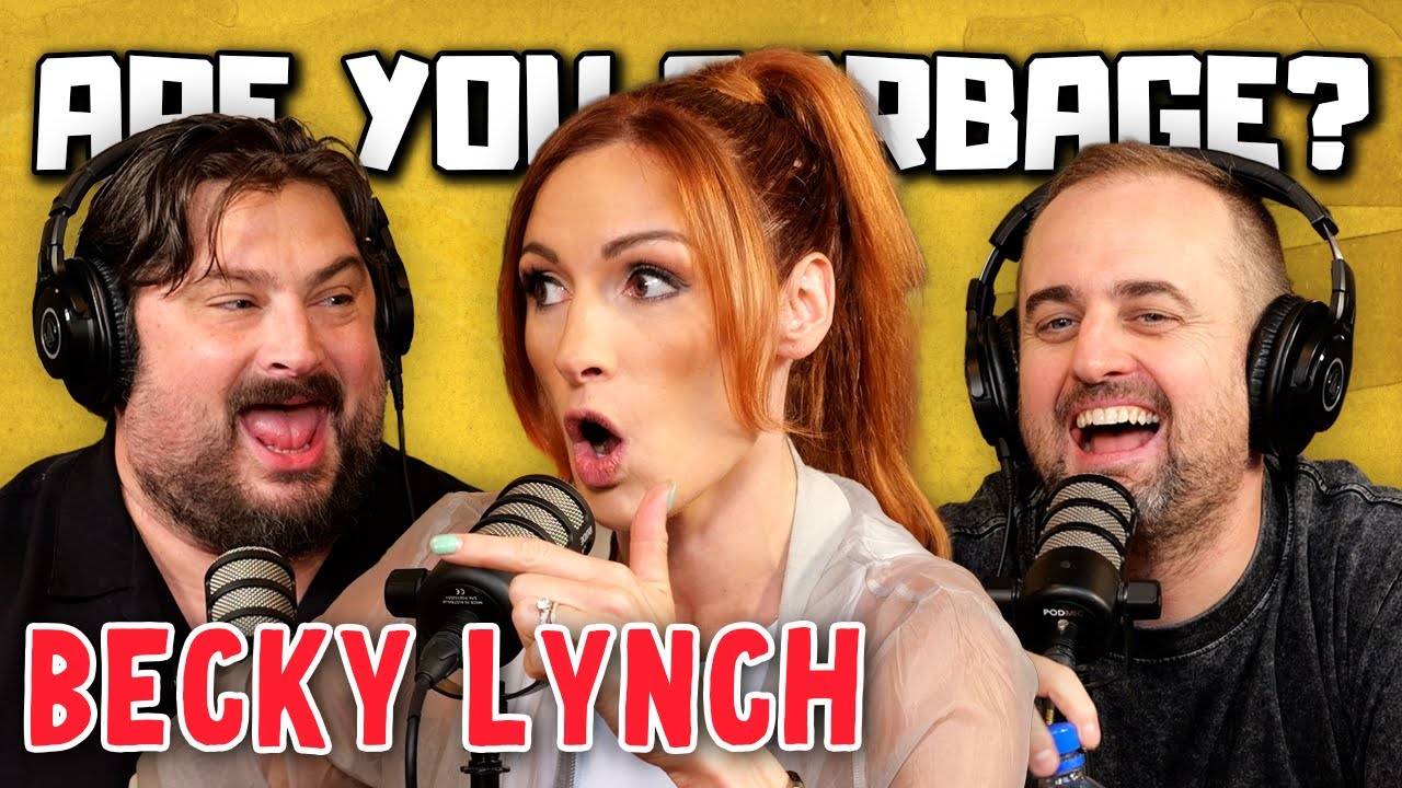 YouTube post by @AreYouGarbage for BetterHelp. Caption reads: Becky Lynch! | Are You Garbage Comedy Podcast w/....