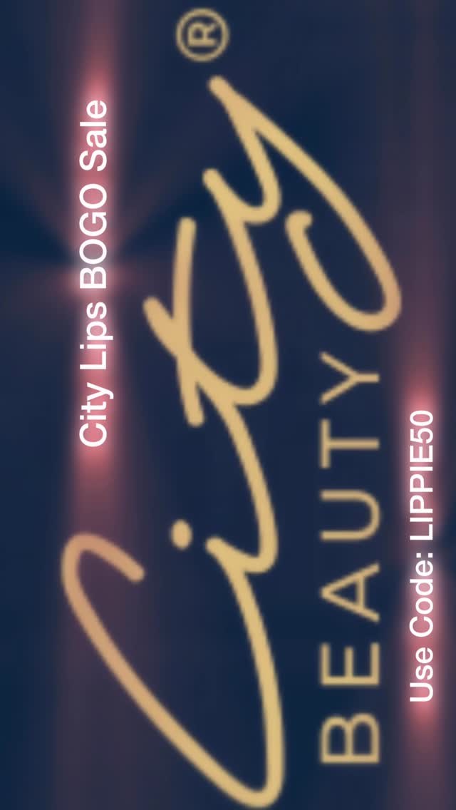 Instagram post by @m_gardner96_backup for City Beauty. Caption reads: @citybeautyofficial City Lips BOGO Sale! [...].