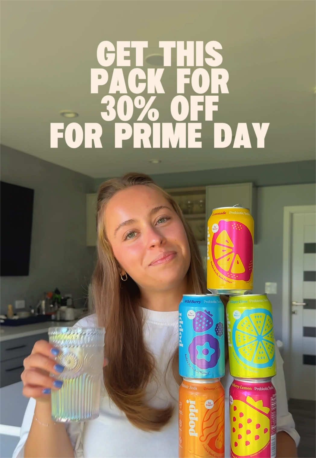 TikTok post by @yoannavasilevaa for Poppi. Caption reads: 30% OFF POPPI FOR PRIME DAY!! Go try the new [...].