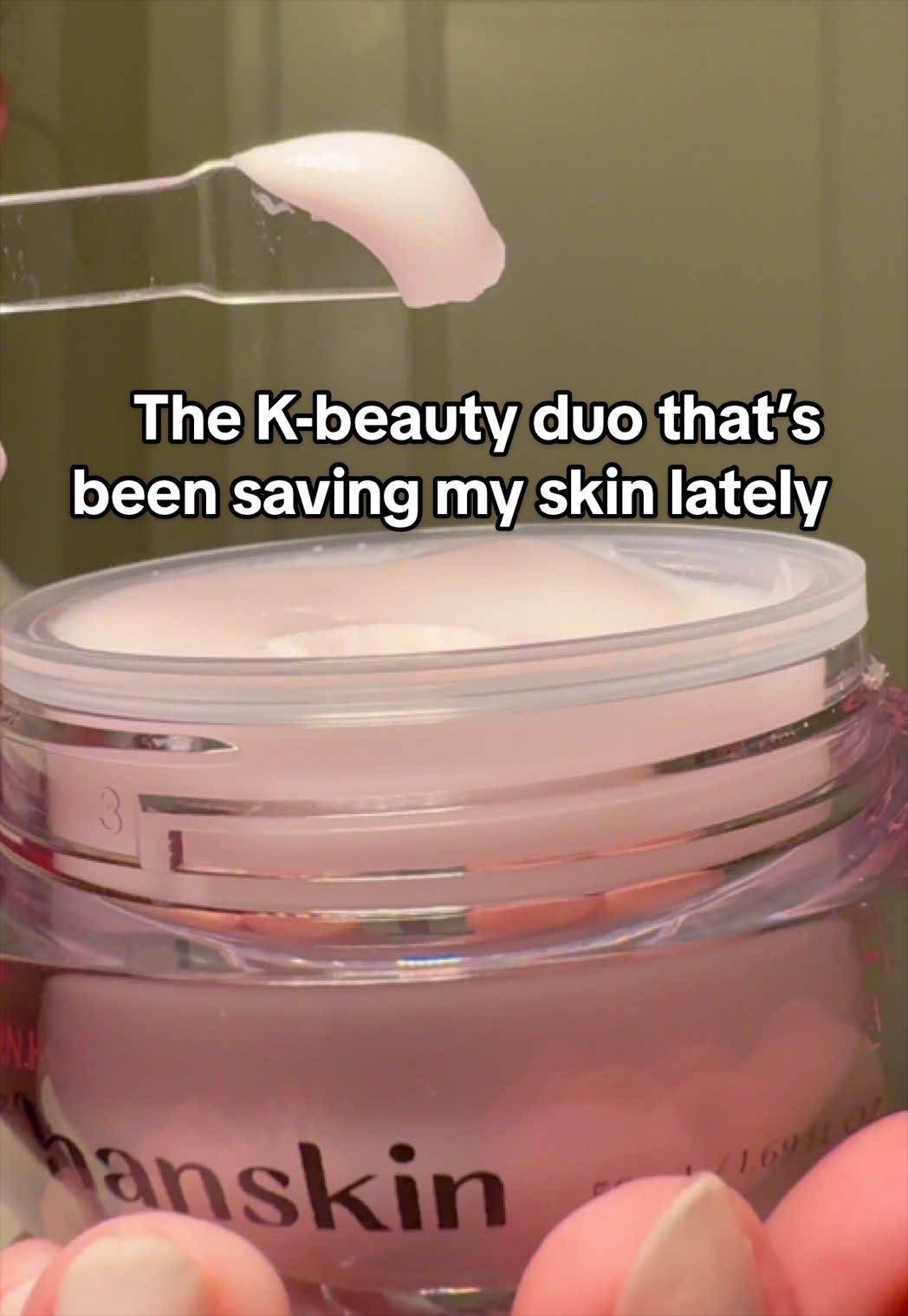 TikTok post by @kaysher97 for Hanskin Skincare. Caption reads: I’ve been reaching for this @Hanskin duo nonstop....
