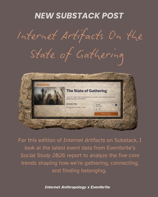 Instagram post by @internet.anthropology for Eventbrite. Caption reads: [...] SUBSTACK POST UP IN PARTNERSHIP WITH....
