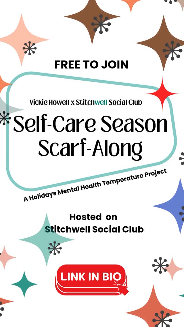 Instagram post by @vickiehowell for Crochet. Caption reads: 🧣Announcing: The Self-Care Season Scarf-Along!....