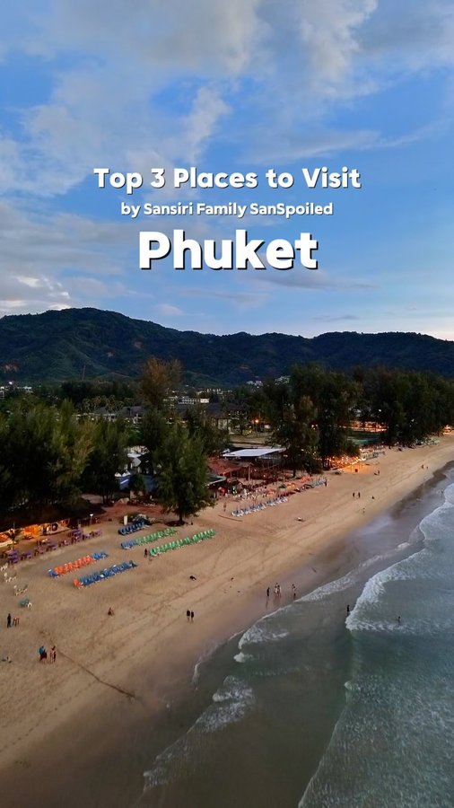 Instagram post by @phuket.explores for SANSIRI. Caption reads: [...] this 3 must visit places in Phuket by....