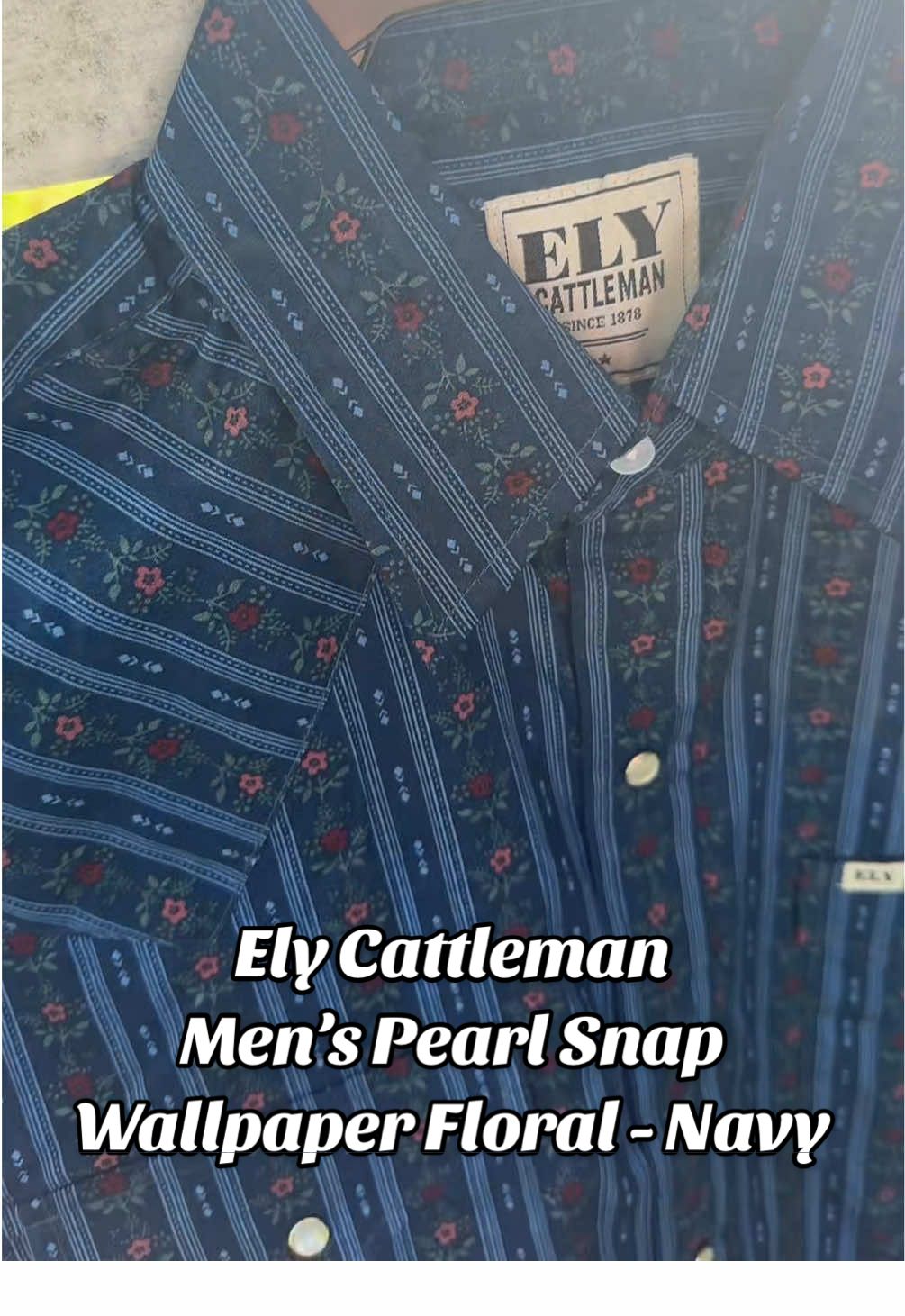 TikTok post by @gravelroadraised for Ely Cattleman. Caption reads: [...] floral striped pearl snap from @Ely....