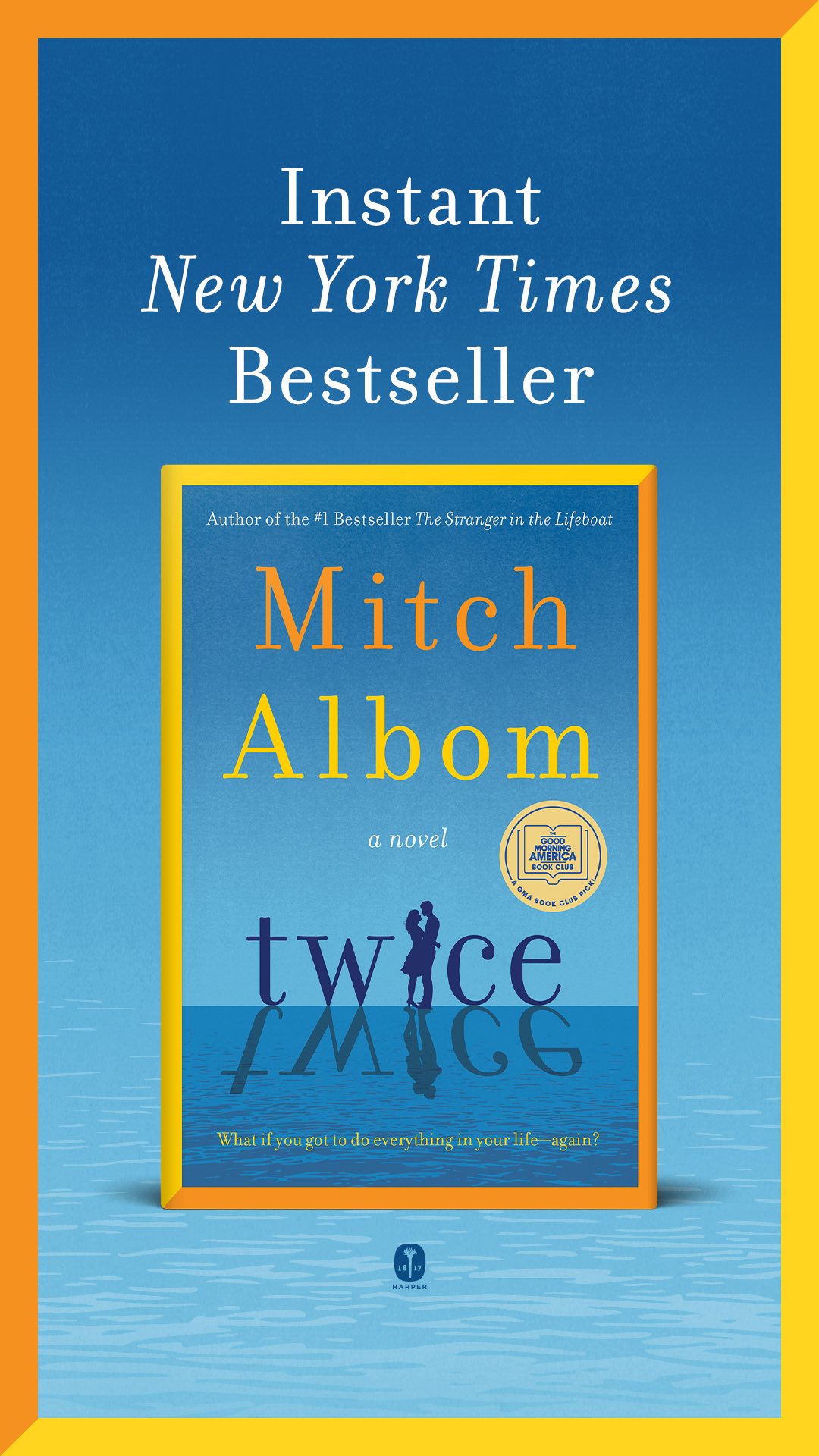 Instagram post by @mitchalbom for HarperCollins. Caption reads: TWICE is an instant New York Times bestseller! ✨....
