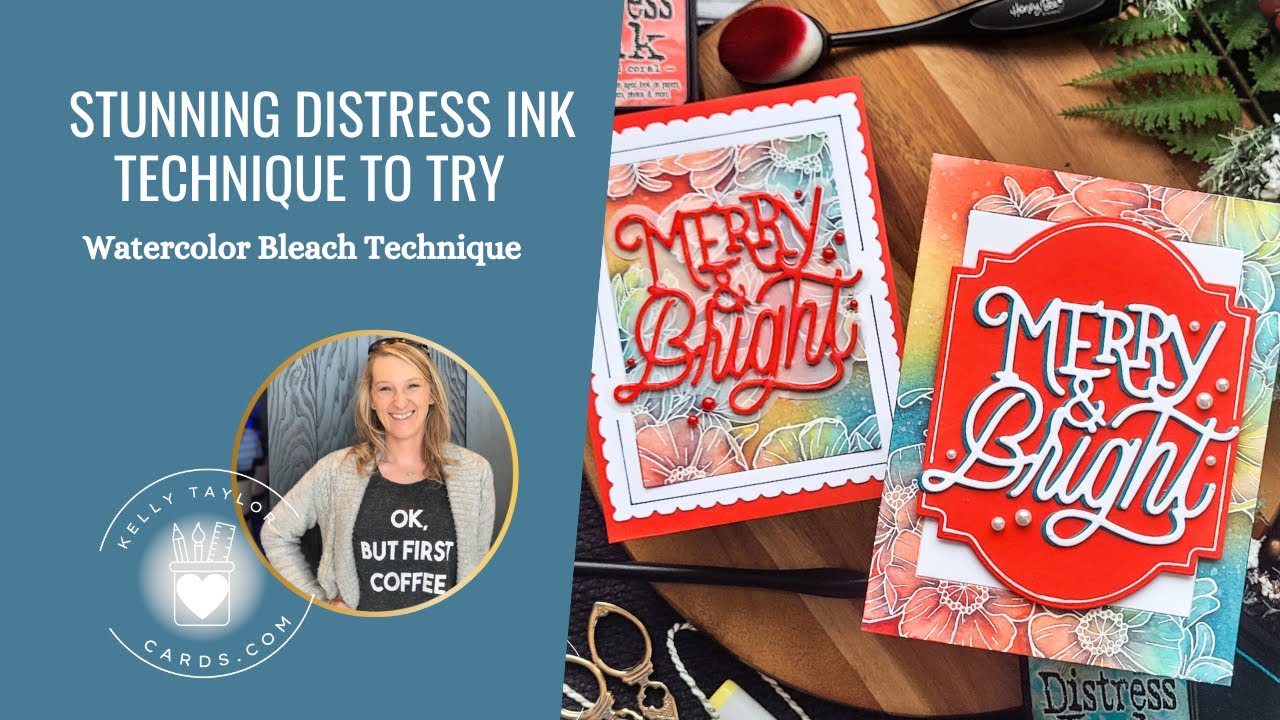 YouTube post by @KellyTaylorCards for Honey Bee Stamps. Caption reads: Water + Distress Ink = Gorgeous Bleached Effects.