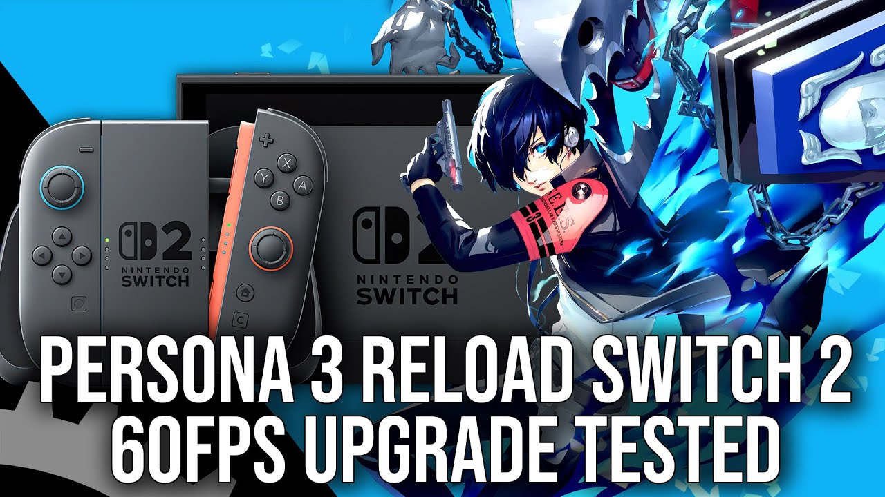 YouTube post by @DigitalFoundry for ExpressVPN. Caption reads: Persona 3 Reload Switch 2's 60FPS Upgrade Tested +....