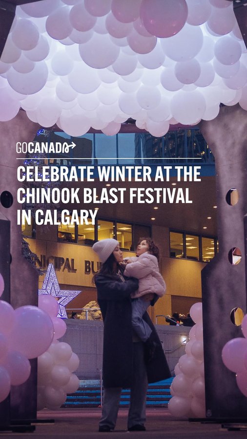 Instagram post by @canada for Tourism Calgary. Caption reads: Calgary’s @ChinookBlast Festival—where creativity....