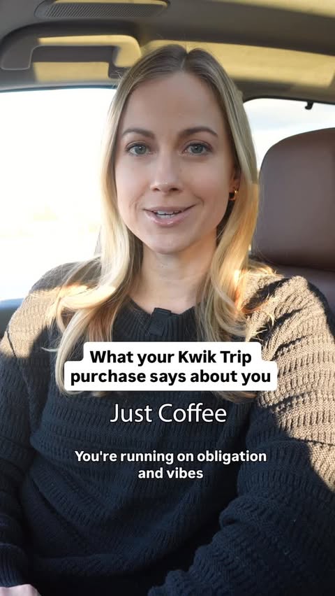 Instagram post by @alexwehrley for Kwik Trip. Caption reads: What your @KwikTrip purchase says about you. (said....