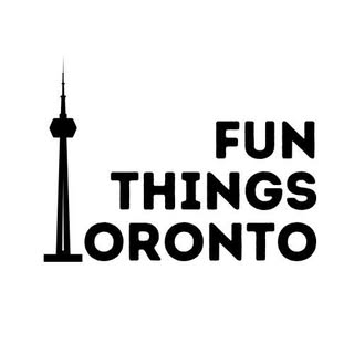 Fun Things Toronto