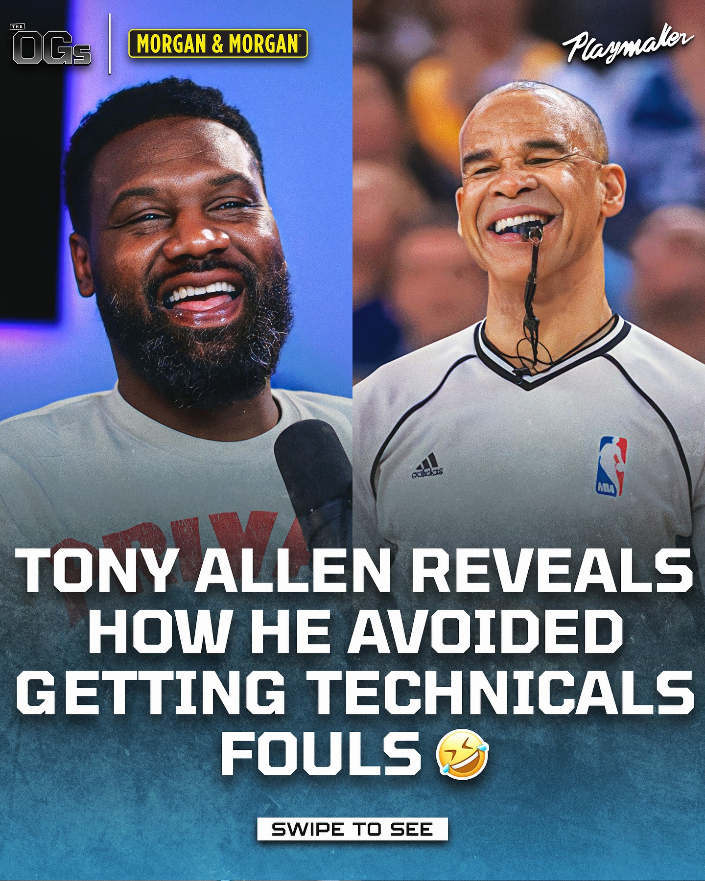 Instagram post by @theogsshow for Morgan & Morgan. Caption reads: Tony Allen’s secret to avoiding fouls 🤣

If....