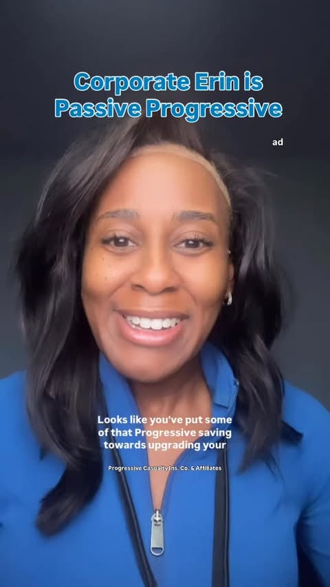 Instagram post by @corporate_erin for Progressive Insurance. Caption reads: #ad Hey #CorporateErin here and I see that a lot....