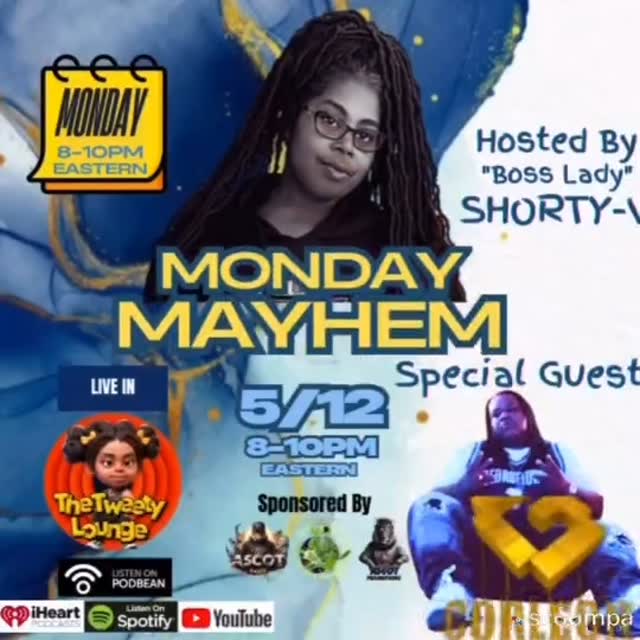 Instagram post by @gcorleon_official for Podbean. Caption reads: TUNE IN TODAY G MAYHEM 5-7pm ON THE TWEETY LOUNGE....