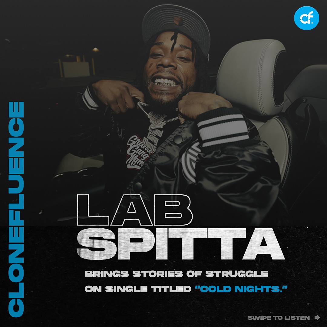 Instagram post by @lab215spitta for Clonefluence. Caption reads: @lab215spitta shares his stories of struggle on....