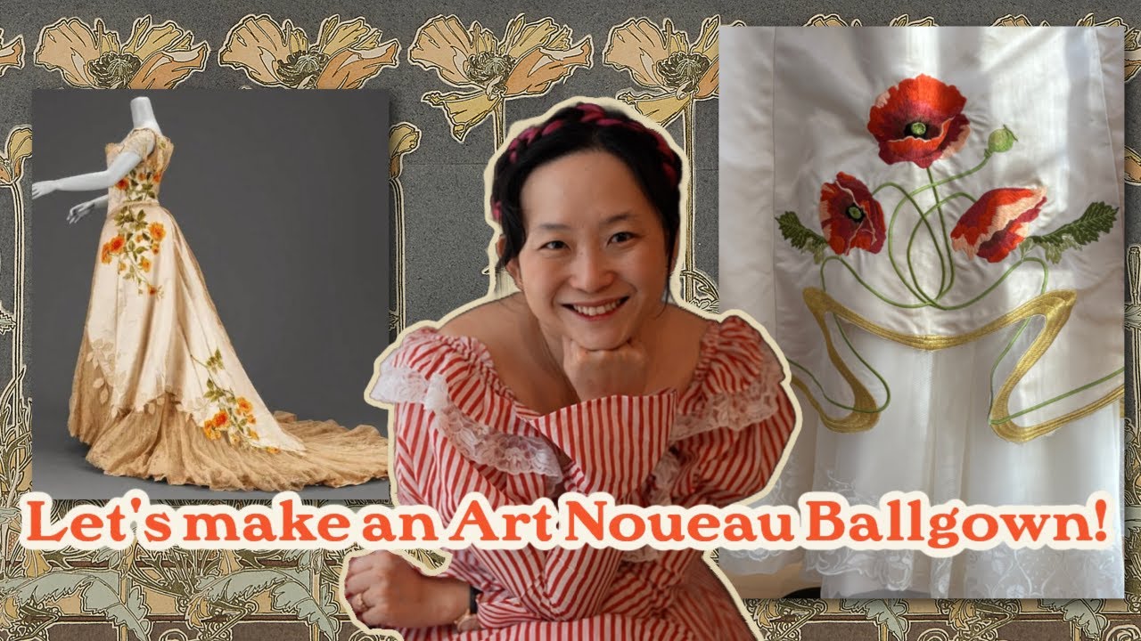 YouTube post by @Sewstine for American Duchess. Caption reads: I spent 200 hours making an Art Nouveau Ballgown....
