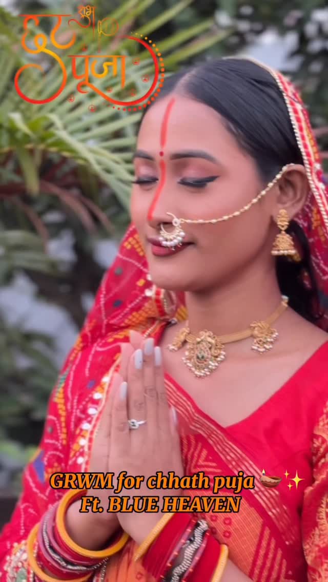 Instagram post by @glamby_sona for Blue Heaven Cosmetics. Caption reads: GRWM for Chhath Puja 🪔✨
Using....