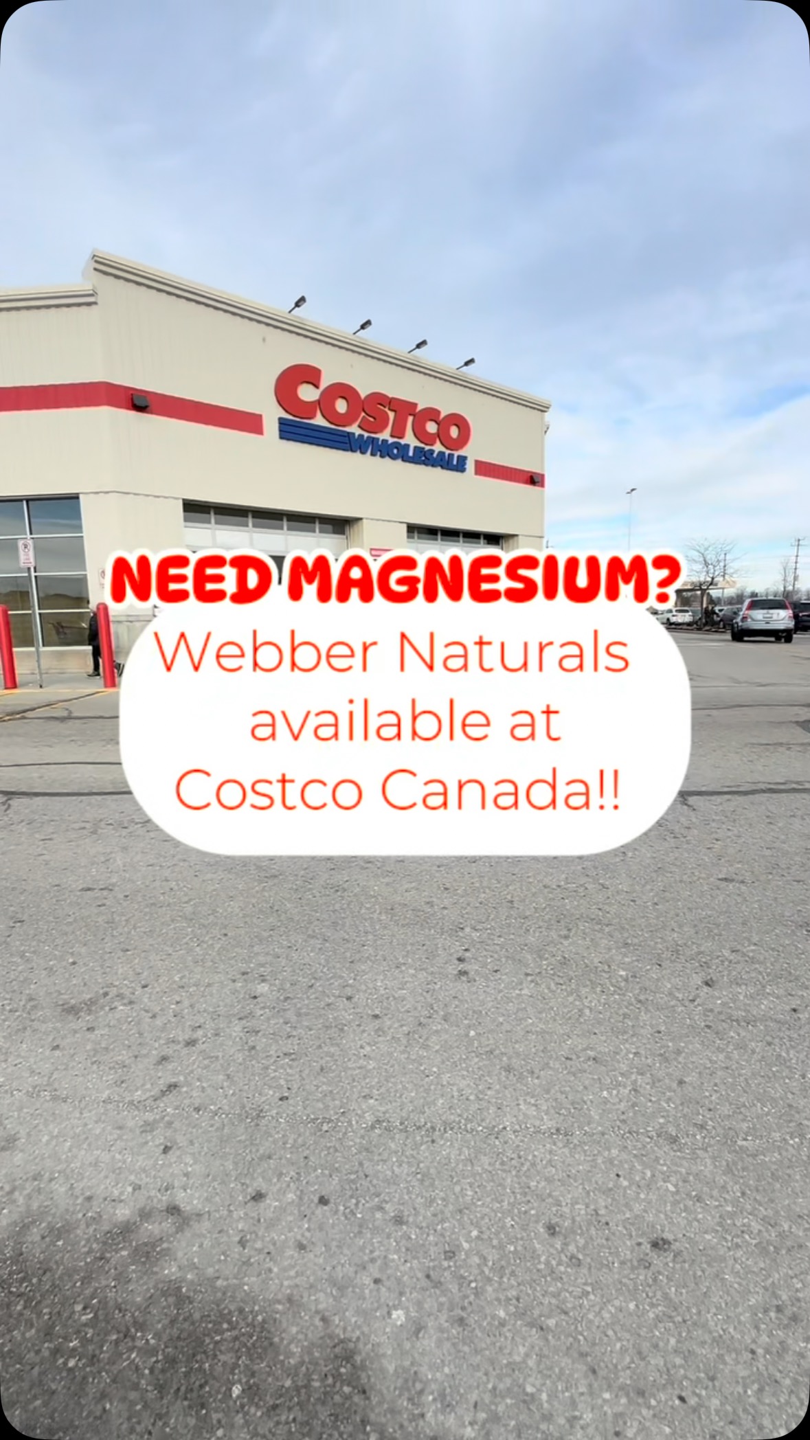 Instagram post by @costcofindscanada for Webber Naturals. Caption reads: 🍁 TRULY-CANADIAN ‌ @webbernaturals Magnesium....