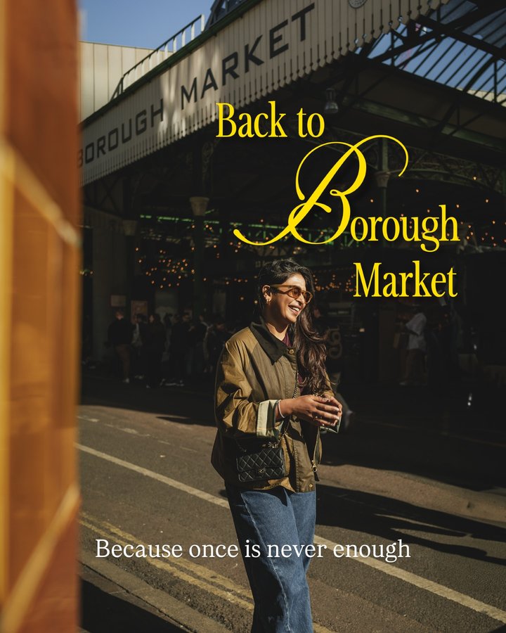 Instagram post by @odysseyoftwo for VISIT LONDON. Caption reads: Second time at Borough Market, and we came in அகோர....