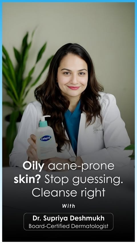 Instagram post by @drsupriyadeshmukh_iperfect for Cetaphil. Caption reads: Oily-Acne prone skin needs actives that work....