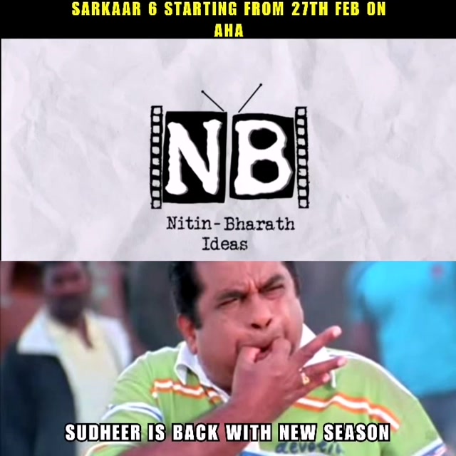 Instagram post by @hyderabad_rowdies for aha. Caption reads: SARKAAR 6 from 27 feb . . @ahavideoin #SarkaarS6....