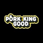 Pork King Good