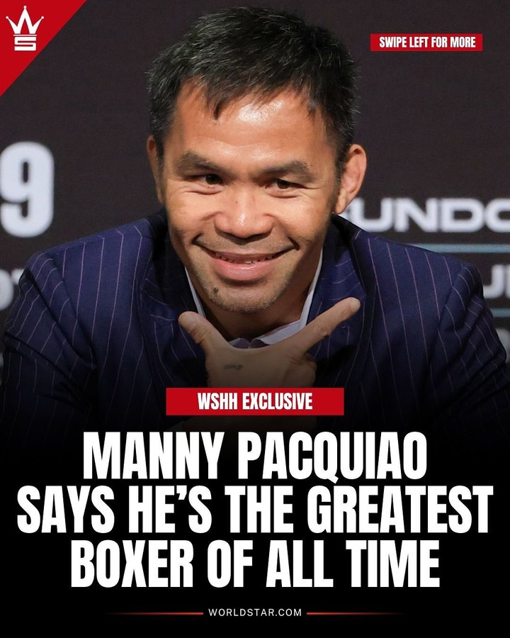 Instagram post by @thatkidcm for WorldStar Hip Hop / WSHH. Caption reads: @MannyPacquiao believes he’s the greatest boxer of....
