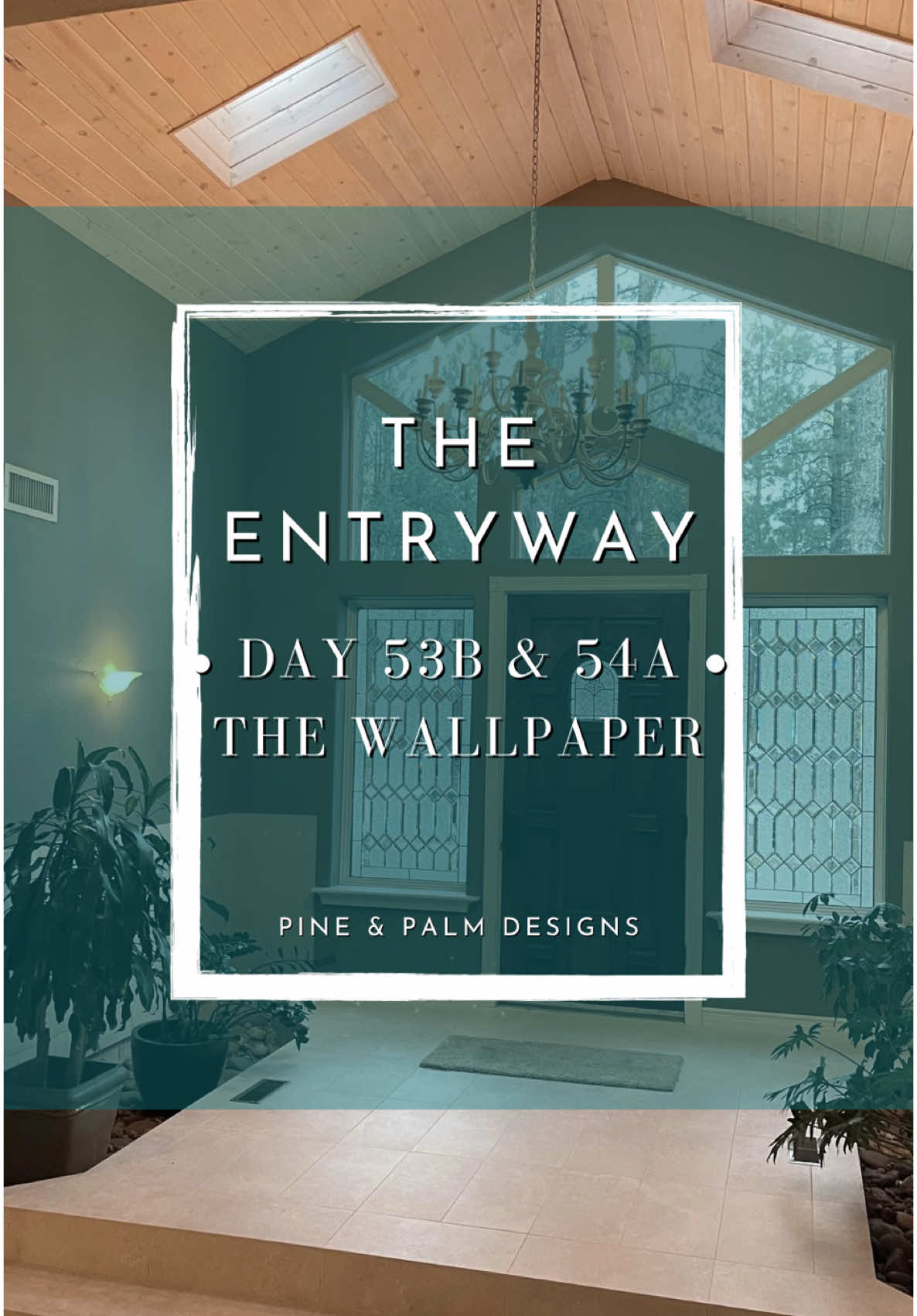 TikTok post by @pineandpalmdiy for Serena & Lily. Caption reads: Day 53b & 54a of my entryway and yes I am still....