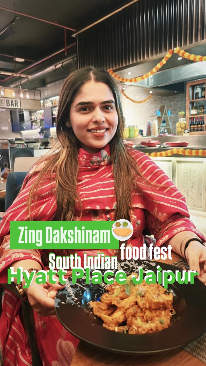 Instagram post by @_mymeanderingmind_ for Hyatt. Caption reads: Last day of Zing Dakshinayam at @hyattplace.jaipur....